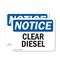 Signmission Clear Diesel OSHA Notice Sign, Vinyl Decal, 10in W x 7in L, 2PK OS-2PACK-NS-D-710-L-10658 - alternate 1